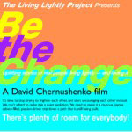Be The Change